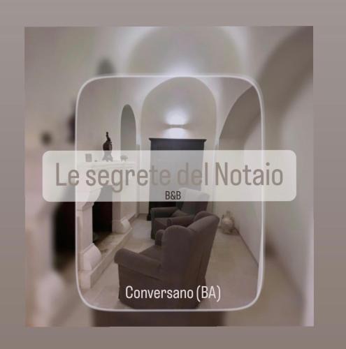 Conversano Bed & Breakfast | Le segrete del Notaio