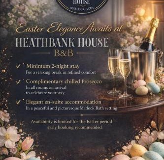 Matlock Bed & Breakfast | Heathbank House B&B