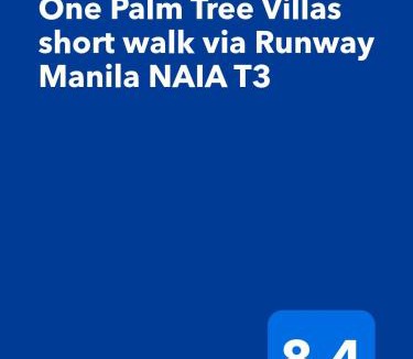 Pasay Apartment | One Palm Tree Villas short walk via Runway Manila NAIA T3