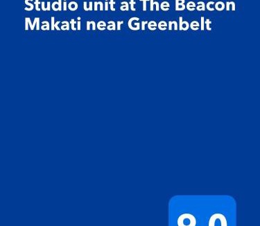 Legazpi Village Apartment | Studio unit at The Beacon Makati near Greenbelt