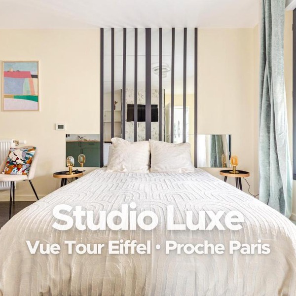 Studio Luxe - Vue Tour Eiffel - Proche Paris & Versailles