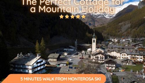5 Minutes from Monterosa Ski, Small Cottage