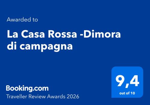 La Casa Rossa -Dimora di campagna