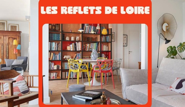 Les Reflets de Loire, appartement calme avec vue