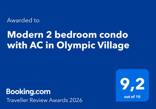 Modern 2 bedroom condo with AC in Olympic Village